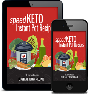 Speed Keto™ Instant Pot Recipes - Digital Edition